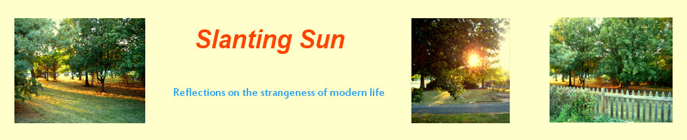 Slanting Sun